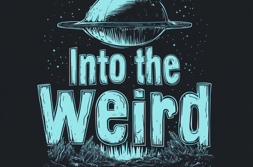 Into the weird podcast art